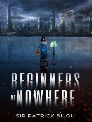 cover image of Beginners of Nowhere